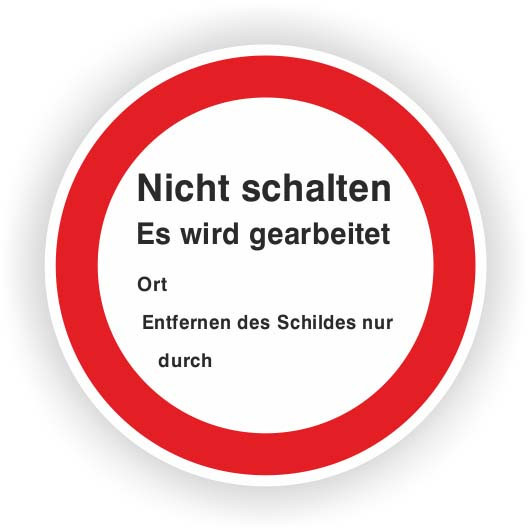 Cimco Verbodssymbool "nicht schalten! es wird gearbeitet!"