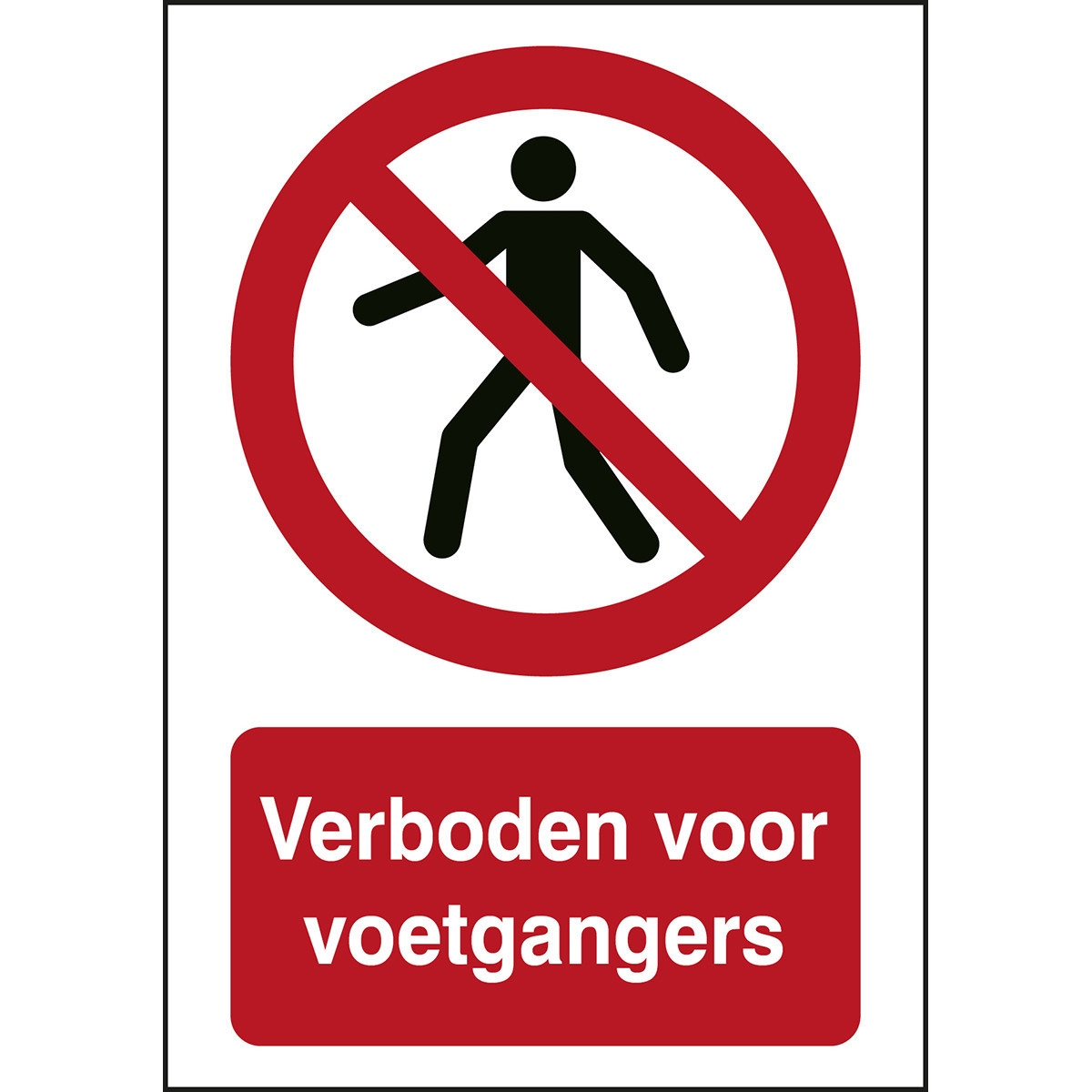 Brady B86HA408B722 Iso-Veiligheidspictogram - verboden voor voetgangers