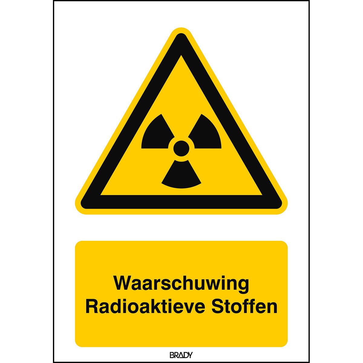 Brady B86HA408B722 Iso-Veiligheidspictogram - waarschuwing - radioactieve stoffen of ioni